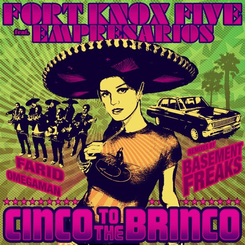 Cinco To The Brinco ft Empresarios (Farid's Ode To The 90's Dub Mix)