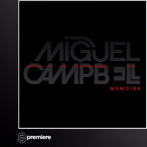 Premiere: Miguel Campbell - Own Thing (Outcross Records)