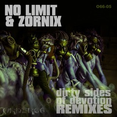 ReFusion PROMOCLIP - No Limit & Zornix – Dirty Sides of Devotion REMIXES(Order66 O66 - 05)