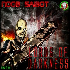 Noob Saibot - Lords Of Darkness EP [Urban Vandalism Records]