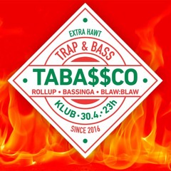 TABASSCO Mix Vol.02 - Fooolie (BLAW:BLAW) x Jeulz & Hubris (Rollup)