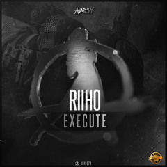Riiho - Execute (Official HQ Preview)