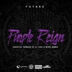 Future Purple Reign type beat perky's calling