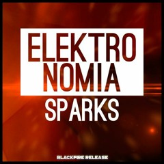 [BlackFire Release] Elektronomia - Sparks