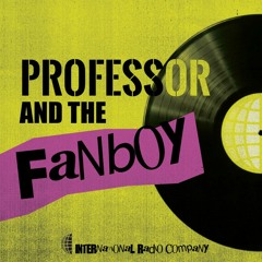 Professor - And - The - Fanboy - Episode - 8