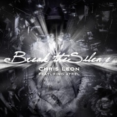 Break The Silence (feat. Atrel)