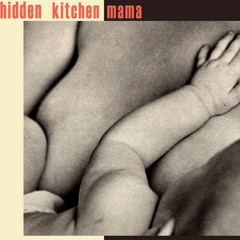 Hidden Kitchen Mama