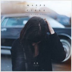 Ciele & Mapps - Parking Lots (AK Remix)