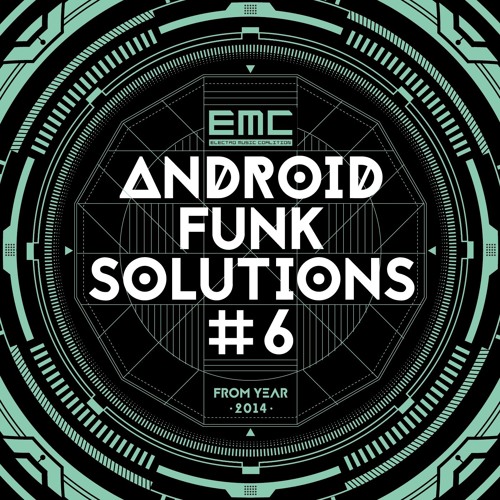 VA - Android Funk Solution Part . 6 - 2014 [EMC DIG 016 ...