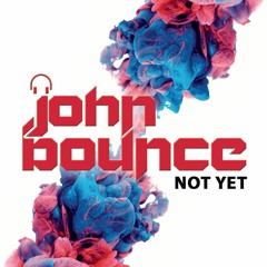 Not Yet (Radio Mix) Preview