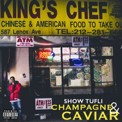 Champagne & Caviar prod. by Mr. Authentic
