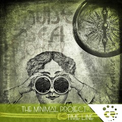 The Minimal Project - Time (Original Mix) (Time Line Ep) [CRMK247]