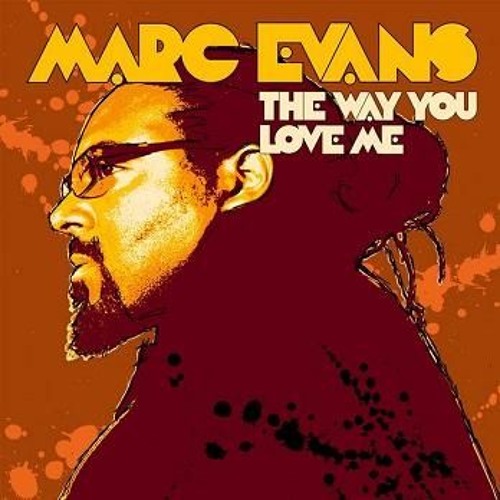 Mark Evans - The Way You Love Me ( Charles Jay Ukg Remix )