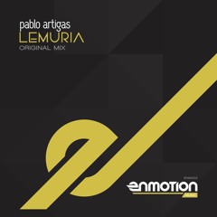 Pablo Artigas - Lemuria (Original Mix) OUT NOW!