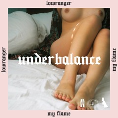 Lowranger | my flame