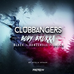 Clubbangers "BodyBrukka"