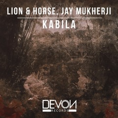 Lion & Horse x Jay Mukherji - Kabila (OUT NOW)