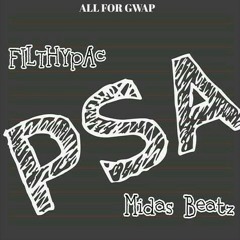 PSA( PUBLIC SERVICE ANNOUNCEMENT ) we EBK [MIDAS BEATZ]