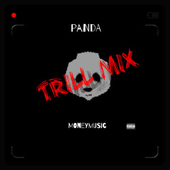 PANDA TRILL MIX