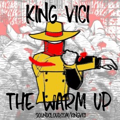 The Warm Up
