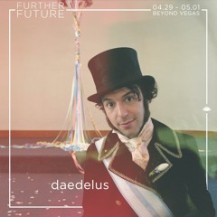 Daedelus Exclusive Further Future Live MiniMix