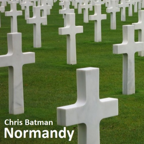 Chris Batman - Normandy
