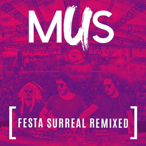 Make U Sweat - Festa Surreral Remixed