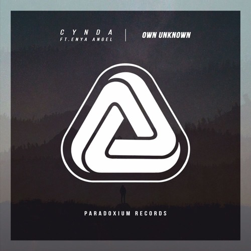 Cynda ft. Enya Angel - Own Unknown