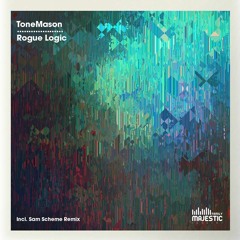 ToneMason - Rogue Logic (Original Mix Preview) [Majestic Family Records] {OUT NOW}