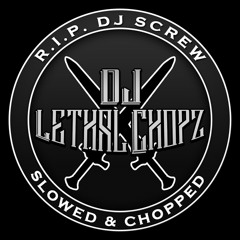 New Level (Chopped By DJ Lethal Chopz)