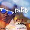Holla!.. FT Mo Eazy