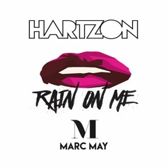 Hartzon - Rain On Me Feat. The NLY (Marc May Remix)