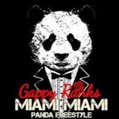 Miami Miami By Gappy Ranks - Panda Freestyle