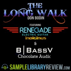 "The Long Walk" demo by Don Bodin • Indiginus Renegade Electric Guitar & BBassV by Chocolate Audio