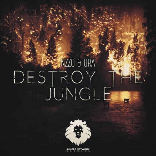 NZZO & Ura - Destroy The Jungle By BASTY - Free Download On ToneDen