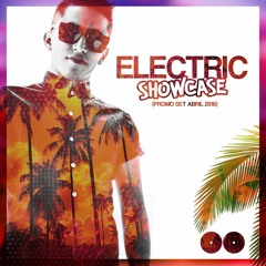 Electric Showcase Promo DJ Set 26.04.16 Bryan Osorio