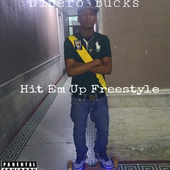Hit Em Up Freestyle