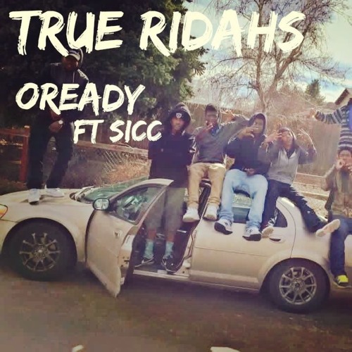 TRUE RIDAHS