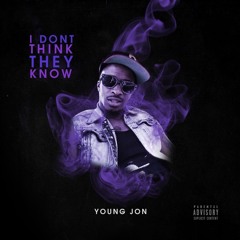 I don't think they Know