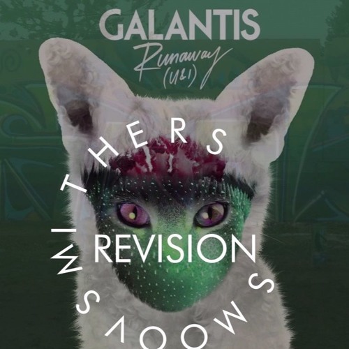 Stream Galantis Runaway (M Revision) by SmoovSmithers Listen
