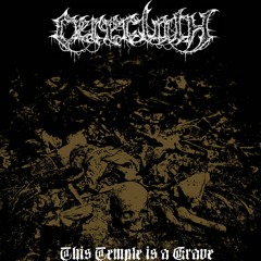 Cerecloth - May Your Corpse Become The Instrument