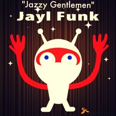 Downstair Project Meets Jayl Funk - Jazzy Gentlemen