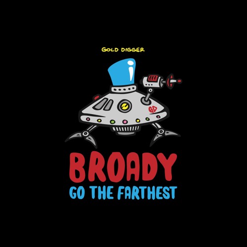 [GDR013] BROADY - Go The Fartherst (Original Mix)