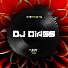 ERECTED STORE Podcast March 2016 (Mixed By Dj Diass)