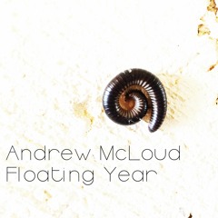 Andrew McLoud - Floating Year (Original Mix)