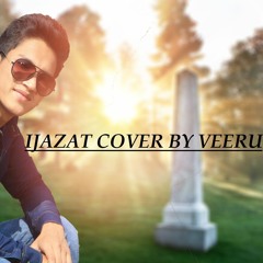 ijazat cover song by veeru