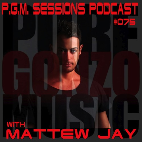 P.G.M. SESSIONS 075 With MATTEW JAY