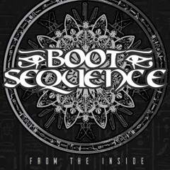 Boot Sequence - From The inside