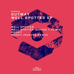 Outway - Well Spotted - Preview