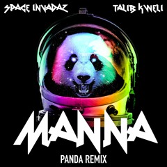 Manna (Panda Freestyle) Featuring Talib Kweli